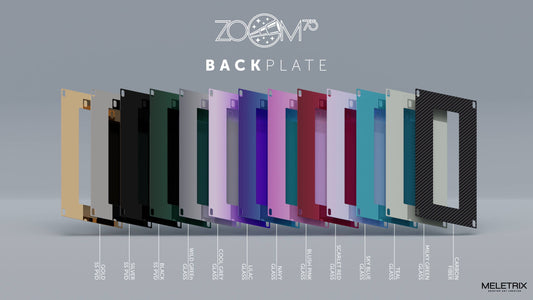 Zoom75 - Extra Back Plate Kit Batch 1/2